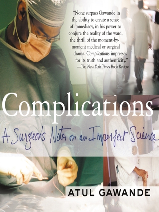 Title details for Complications by Atul Gawande - Available